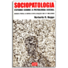 livro sociopatologia norberto keppe