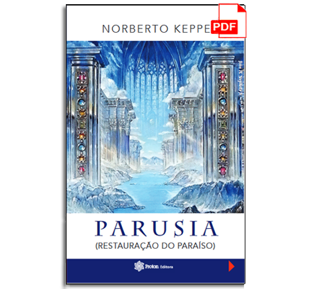 livro-parusia-restauracao-do-paraiso-norberto-keppe-pdf